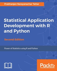 صورة الغلاف: Statistical Application Development with R and Python - Second Edition 2nd edition 9781788621199