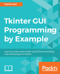 Imagen de portada: Tkinter GUI Programming by Example 1st edition 9781788627481