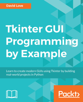 Cover image: Tkinter GUI Programming by Example 1st edition 9781788627481