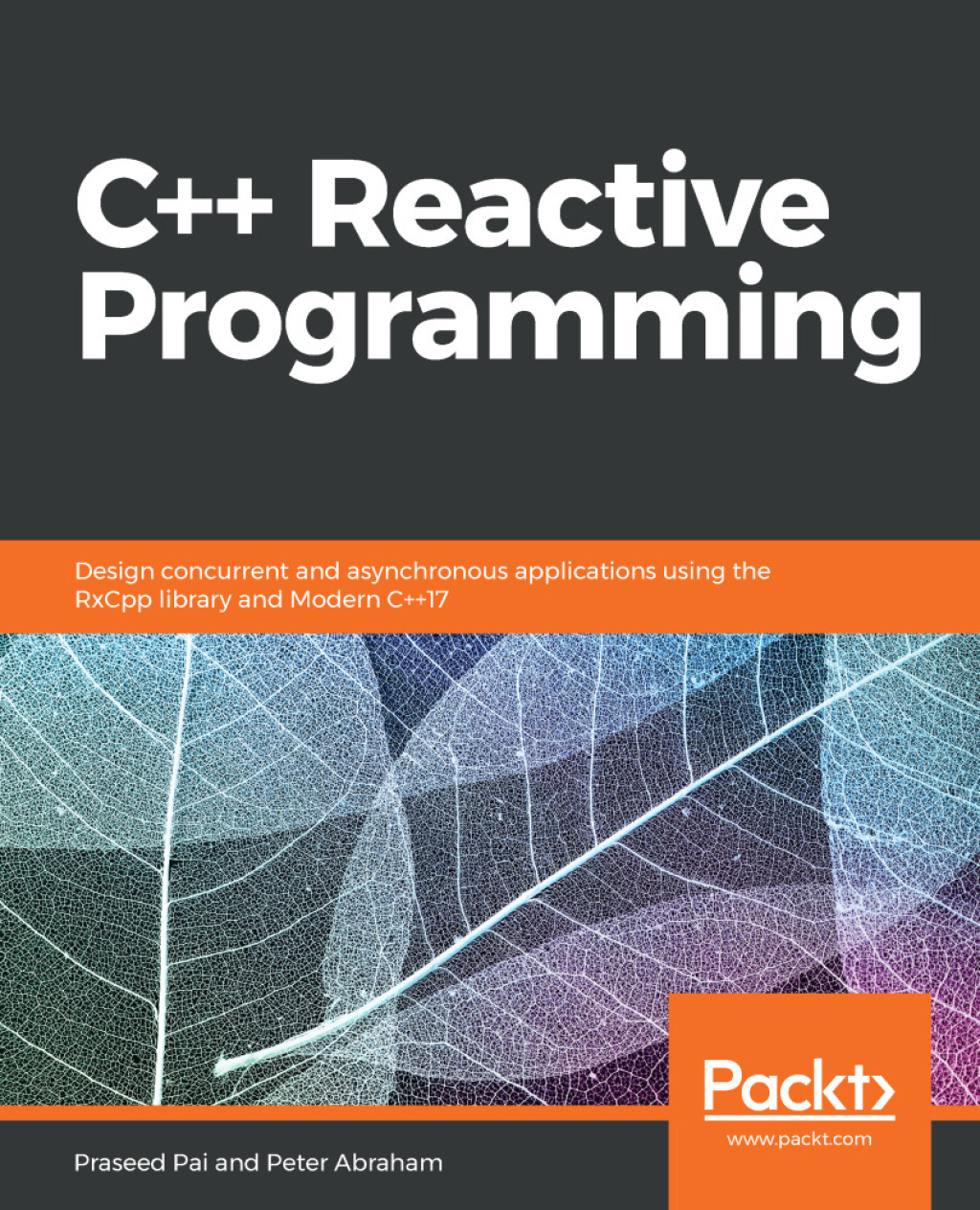 C++ Reactive Programming Design concurrent and asynchronous applications using the RxCpp library and Modern C++17 1st Edition