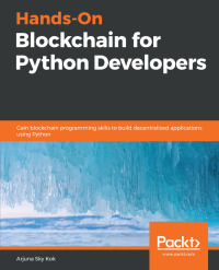 Cover image: Hands-On Blockchain for Python Developers 1st edition 9781788627856