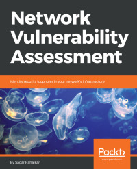 Cover image: Network Vulnerability Assessment 1st edition 9781788627252