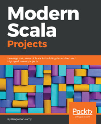Imagen de portada: Modern Scala Projects 1st edition 9781788624114