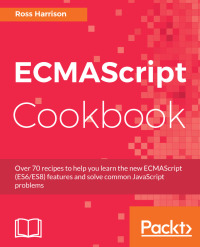 Imagen de portada: ECMAScript Cookbook 1st edition 9781788628174