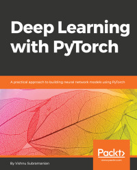 Cover image: Deep Learning with PyTorch 1st edition 9781788624336