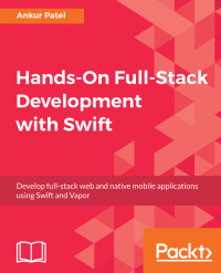 Cover image: Hands-On Full-Stack Development with Swift 1st edition 9781788625241