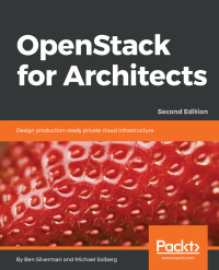 Cover image: OpenStack for Architects 2nd edition 9781788624510