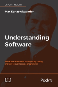 表紙画像: Understanding Software 1st edition 9781788628815