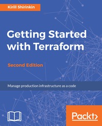 Imagen de portada: Getting Started with Terraform - Second Edition 2nd edition 9781788623537