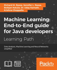Immagine di copertina: Machine Learning: End-to-End guide for Java developers 1st edition 9781788622219