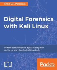 Cover image: Digital Forensics with Kali Linux 1st edition 9781788625005