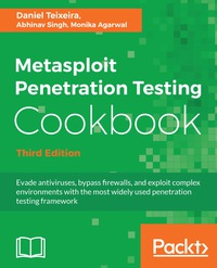 Cover image: Metasploit Penetration Testing Cookbook - Third Edition 3rd edition 9781788623179