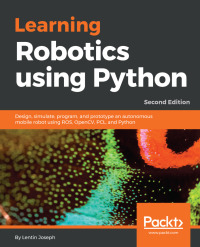Omslagafbeelding: Learning Robotics using Python 2nd edition 9781788623315