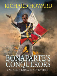 Cover image: Bonaparte's Conquerors 9781788631969