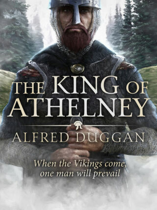 Cover image: The King of Athelney 9781788632348