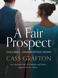 Cover image: A Fair Prospect: Disappointed Hopes 9781788633734