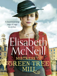 Cover image: Mistress of Green Tree Mill 9781788637732