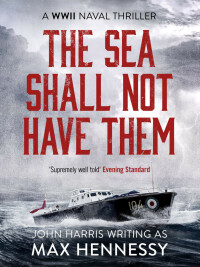Cover image: The Sea Shall Not Have Them 9781788636803