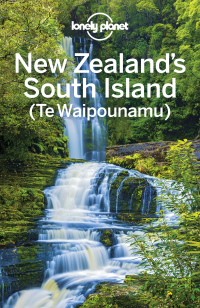 Cover image: Lonely Planet New Zealand's South Island 9781786570826