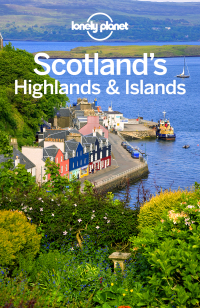 صورة الغلاف: Lonely Planet Scotland's Highlands & Islands 9781786572868