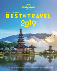 Cover image: Lonely Planet's Best in Travel 2019 9781787017658