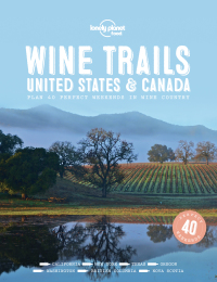 Immagine di copertina: Wine Trails - USA & Canada 9781787017702