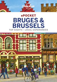 Omslagafbeelding: Lonely Planet Pocket Bruges & Brussels 9781786573803