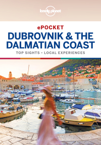 表紙画像: Lonely Planet Pocket Dubrovnik & the Dalmatian Coast 9781788680196
