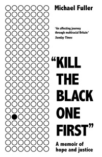 Cover image: "Kill The Black One First" 9781788701921