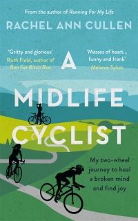 Cover image: A Midlife Cyclist 9781788703208