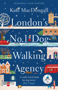 Cover image: London's No. 1 Dog-Walking Agency 9781788704427