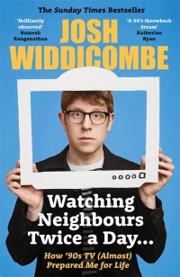 Cover image: Watching Neighbours Twice a Day... 9781788704380