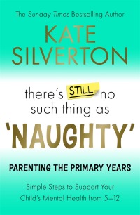 Immagine di copertina: There's Still No Such Thing As 'Naughty' 9781788706773