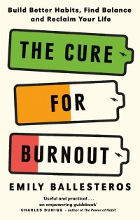 Omslagafbeelding: The Cure For Burnout 9781788708234
