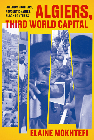 Cover image: Algiers, Third World Capital 9781788730006
