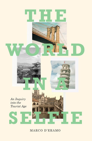 Cover image: The World in a Selfie 9781788731072