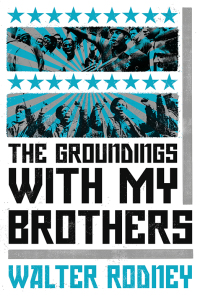 Cover image: The Groundings With My Brothers 9781788731157