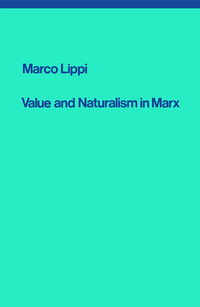 Imagen de portada: Value and Naturalism in Marx 9781786632371