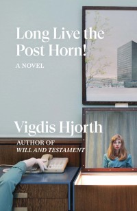 Cover image: Long Live the Post Horn! 9781788733137