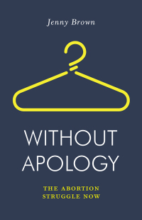 Titelbild: Without Apology 9781788735841