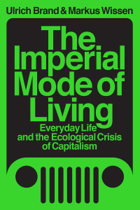 Cover image: The Imperial Mode of Living 9781788739122