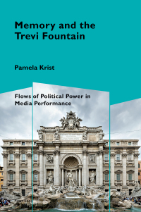 Imagen de portada: Memory and the Trevi Fountain 1st edition 9781788740142