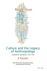 صورة الغلاف: Culture and the Legacy of Anthropology 1st edition 9781788740456