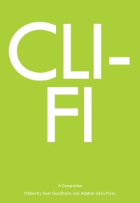 Cover image: Cli-Fi 1st edition 9781788740722