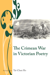 Imagen de portada: The Crimean War in Victorian Poetry 1st edition 9781788741798