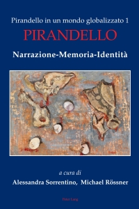 Omslagafbeelding: Pirandello in un mondo globalizzato 1 1st edition 9781788742856