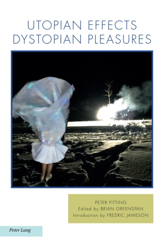 表紙画像: Utopian Effects, Dystopian Pleasures 1st edition 9781788743532