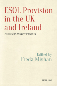 Omslagafbeelding: ESOL Provision in the UK and Ireland: Challenges and Opportunities 1st edition 9781788743730
