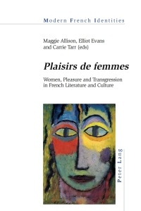 صورة الغلاف: «Plaisirs de femmes» 1st edition 9781788743839