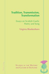 Cover image: Tradition, Transmission, Transformation 1st edition 9781788745529